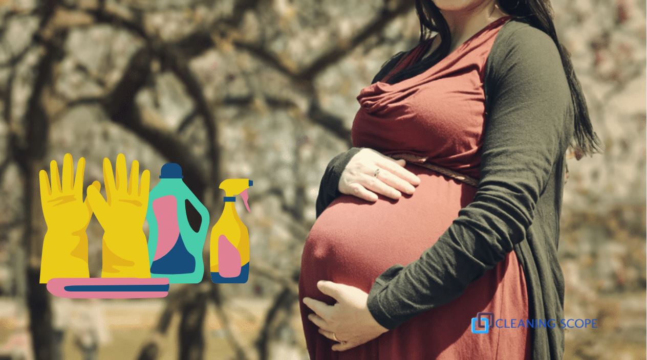 What Cleaning Products Are Safe During Pregnancy
