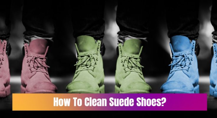 How To Clean Suede Shoes