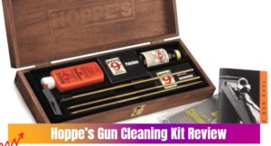 Hoppe’s Gun Cleaning Kit Review