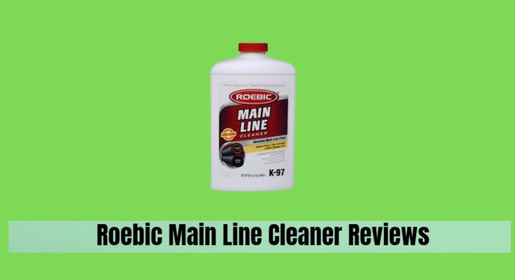Roebic Main Line Cleaner Reviews